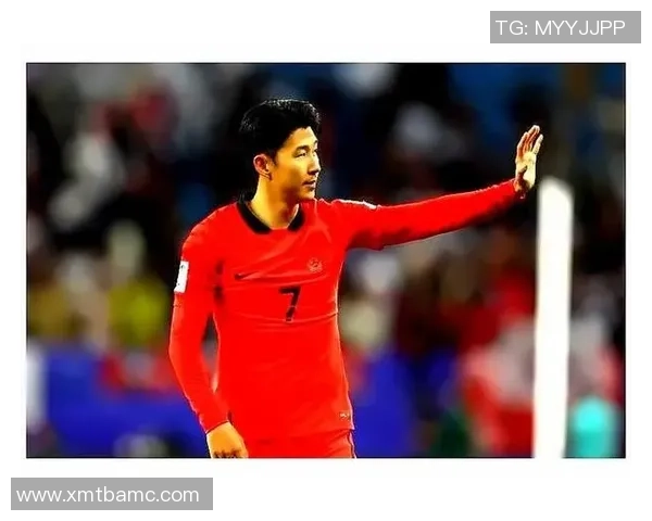 韩国足球队明星球员解析孙兴慜等人如何领军崛起成为亚洲足球强队